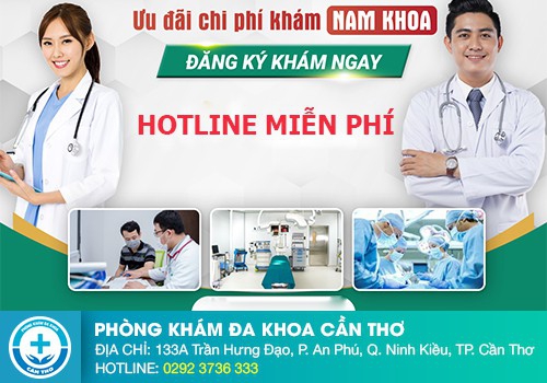 Địa chỉ khám chữa bệnh nam khoa uy tín tại Cần Thơ